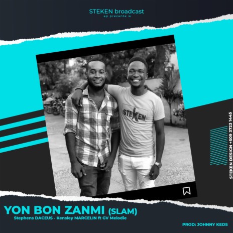 YON BON ZANMI ft. Kensley MARCELIN & GV | Boomplay Music
