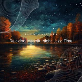 Relaxing Moonlit Night Jazz Time