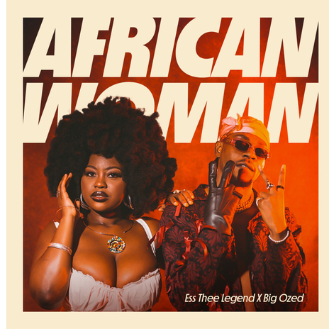 African Woman ft. Big Ozed | Boomplay Music