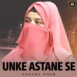 Unke Astane Se