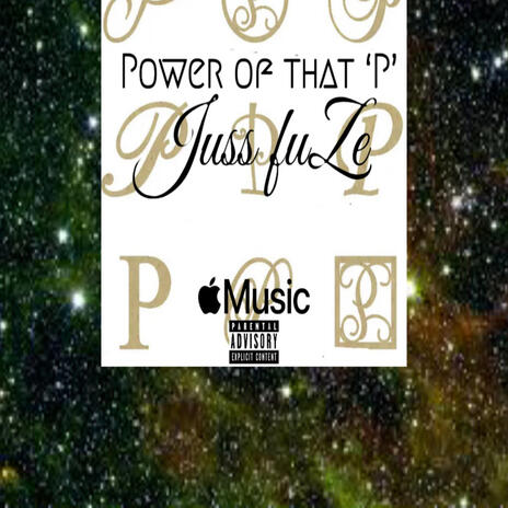 Power of that 'P' | Boomplay Music