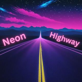 Neon Highway