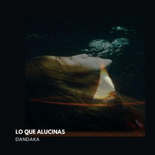 Lo que alucinas (full session) lyrics | Boomplay Music