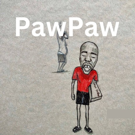 PawPaw | Boomplay Music