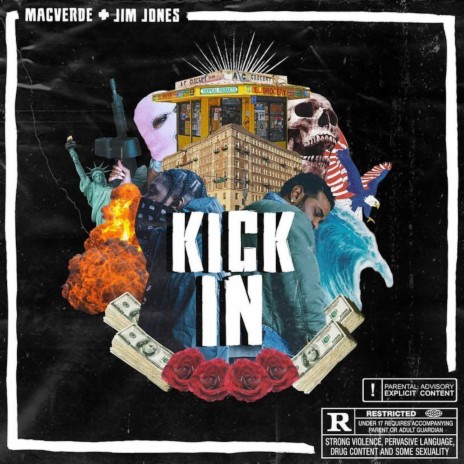 Kick In ft. Jim Jones | Boomplay Music