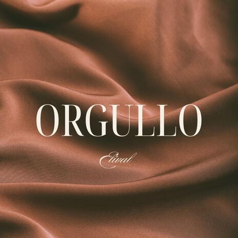 ORGULLO | Boomplay Music