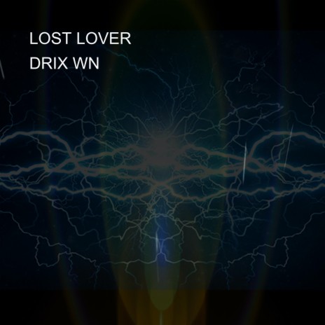 LOST LOVER | Boomplay Music