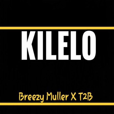 Kilelo | Boomplay Music