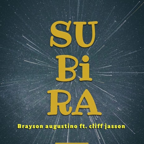 Subira ft. Cliff Jasson | Boomplay Music