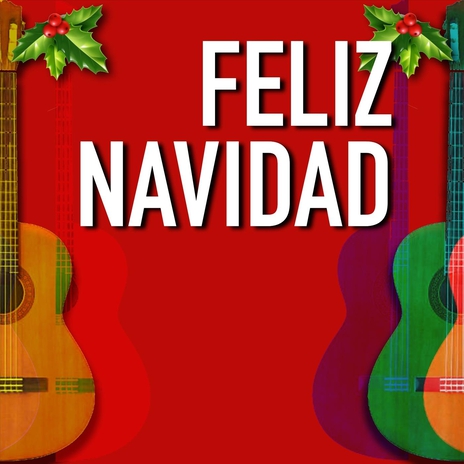 Feliz Navidad | Boomplay Music