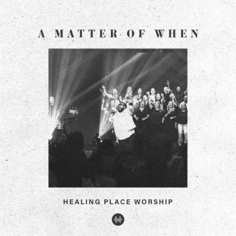 A Matter of When (Live) | Boomplay Music