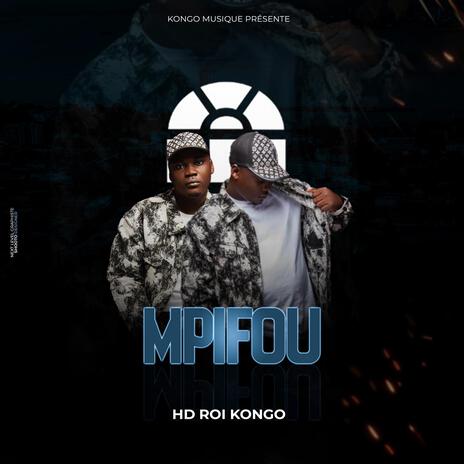 HD ROI KONGO (MPIFOU) | Boomplay Music