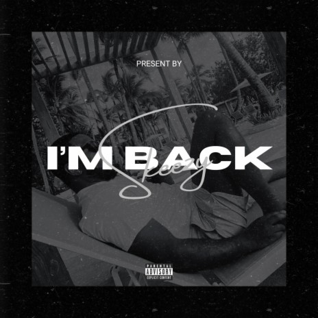 I'm Back | Boomplay Music