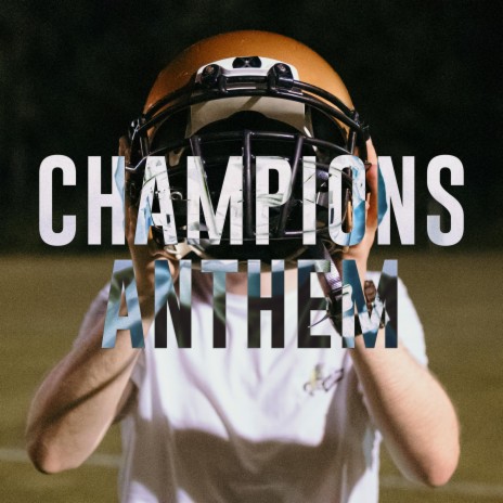Champions Anthem | Boomplay Music