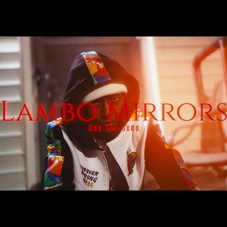 Lambo Mirrors | Boomplay Music