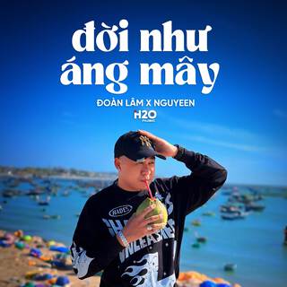 Đời Như Áng Mây (Lofi Ver.)