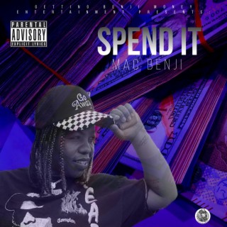 Spend it