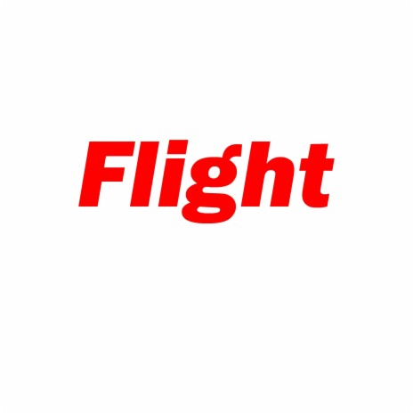 Flight Freestyle | Boomplay Music