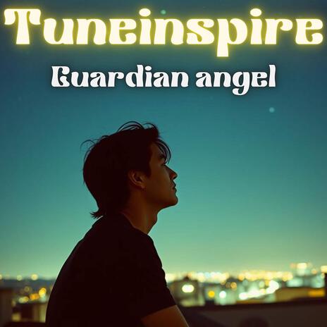 Guardian Angel | Boomplay Music