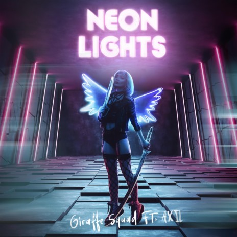 Neon Lights ft. AXYL