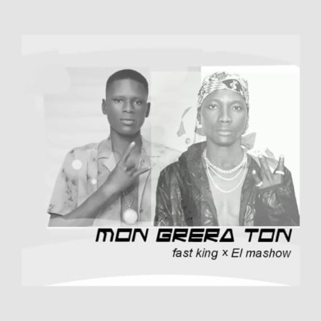 Mon Gbera Ton | Boomplay Music