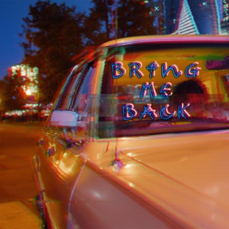 Bring Me Back (Remix)