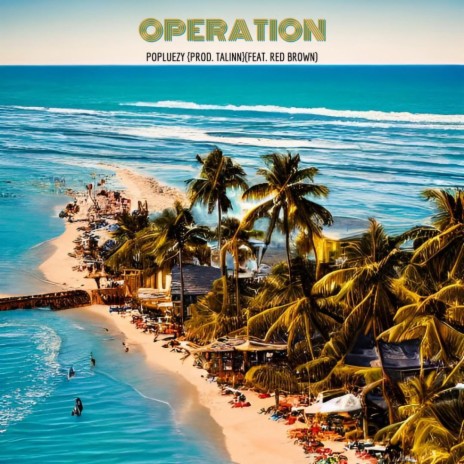 Operation ft. Red Brown | Boomplay Music