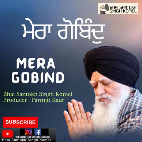 MERA GOBIND | Boomplay Music