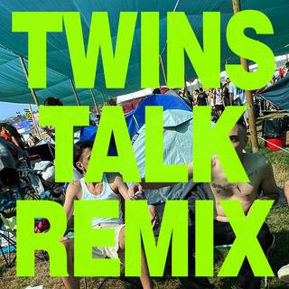 Twins Talk (Gsmilebeats Remix Techno) ft. Gsmilebeats lyrics | Boomplay Music