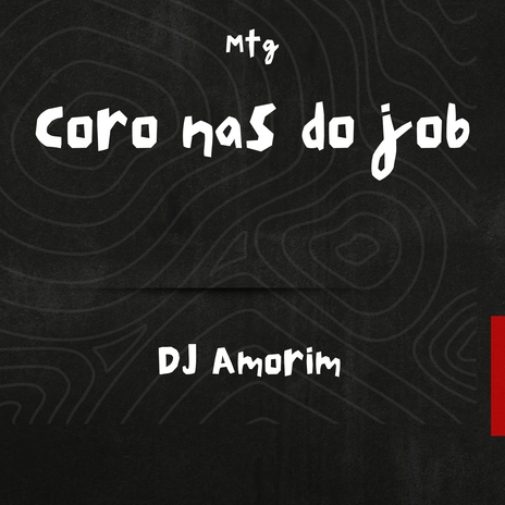 Mtg - Coro nas do job ft. MC TH do 9 | Boomplay Music