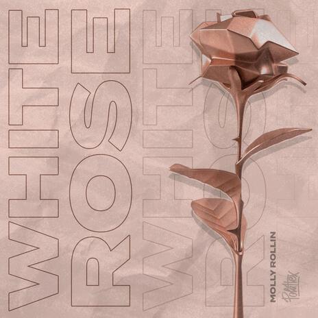 White Rose | Boomplay Music