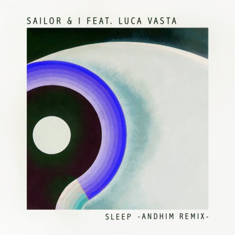 Sleep (Andhim Remix) ft. andhim & Luca Vasta | Boomplay Music