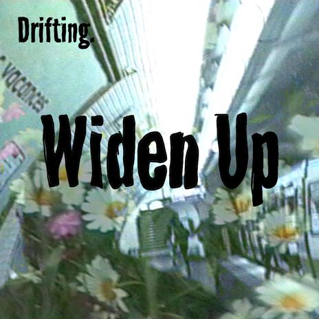 widen up | Boomplay Music