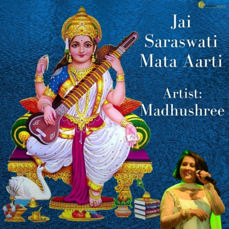 Jai Saraswati Mata Aarti