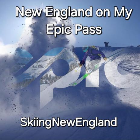 Skiing and Riding with My Epic Pass | Boomplay Music