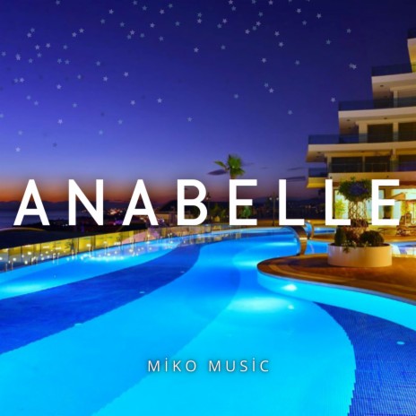 Anabelle | Boomplay Music