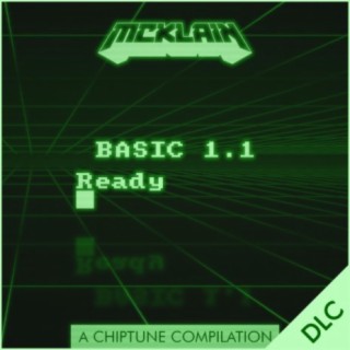 Basic 1.1 Ready (A Chiptune Compilation DLC)