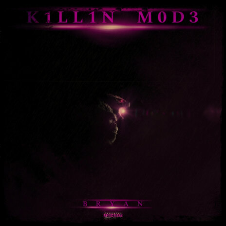 K1ll1n Mod3 | Boomplay Music