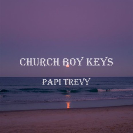 Church Boy Keys