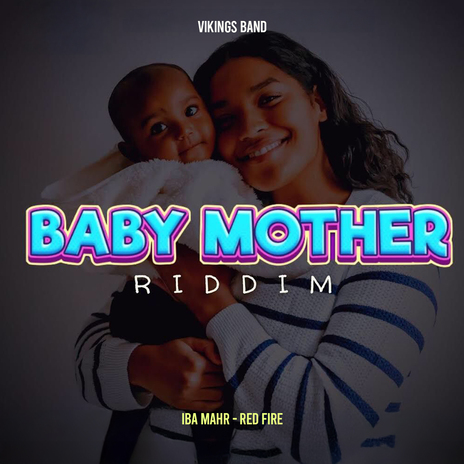 Red Fire (Baby Mother Riddim) ft. Vikings Band | Boomplay Music