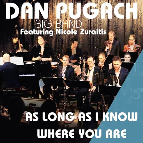 As Long As I Know Where You Are ft. Nicole Zuraitis | Boomplay Music