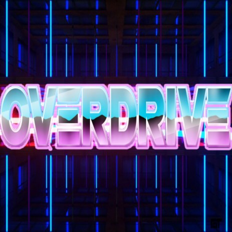 Overdrive | Boomplay Music