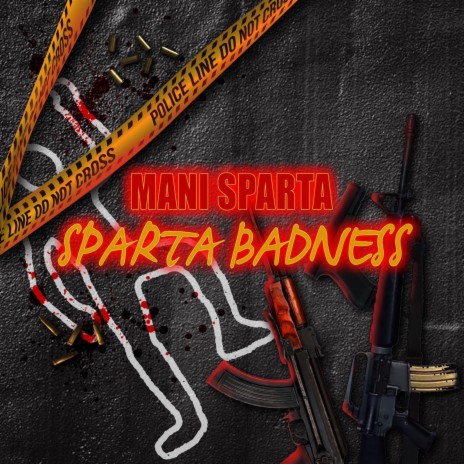 SPARTA BADNESS | Boomplay Music