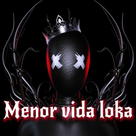 Menor Vida Loka | Boomplay Music