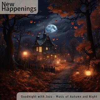 Goodnight with Jazz-Music of Autumn and Night