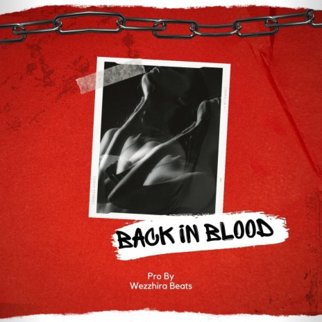 Back In Blood | Boomplay Music