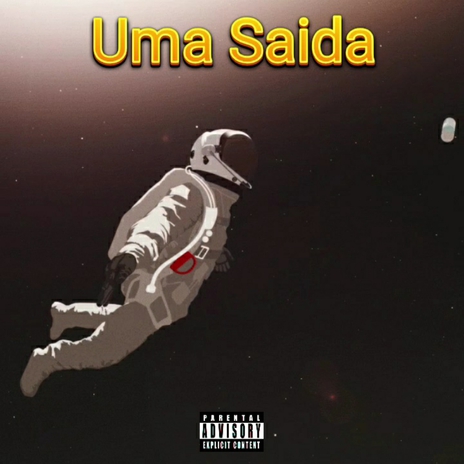 Uma Saida | Boomplay Music