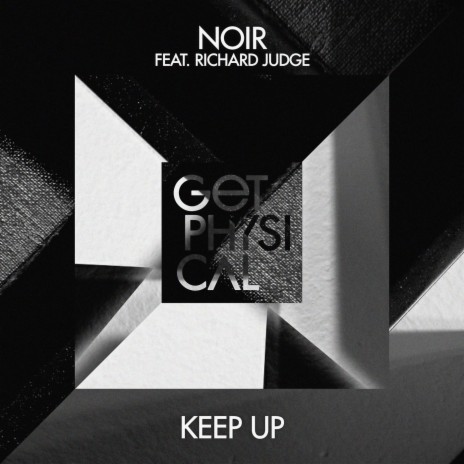 Keep Up (Club Mix) ft. Richard Judge