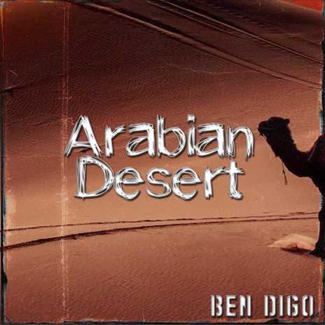 Arabian Desert | Boomplay Music