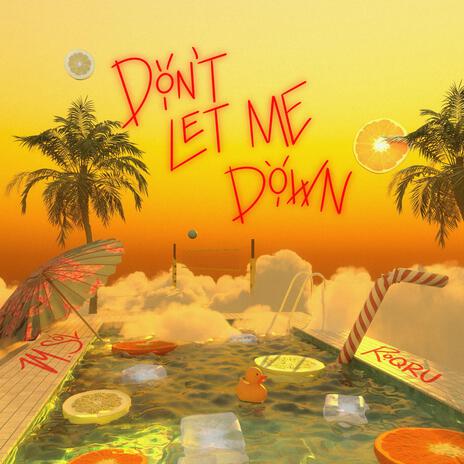 Don't Let Me Down ft. Roqru | Boomplay Music